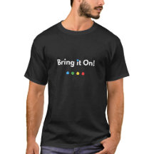 T-Shirt Motivant « Bring It On » | Typographie Min