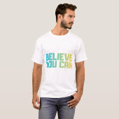 T-Shirt Motivation "Croyez en Vous" (Devant entier)