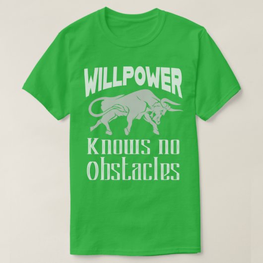 T-shirt Motivation de la volonté (Design devant)