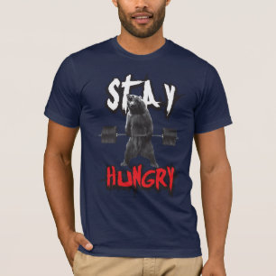 T-shirt Motivation de l'entraînement - Restez faim