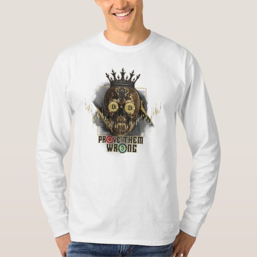 T-shirt Motivation du chiffrement | Bitcoin | Prouver qu'i (Devant)