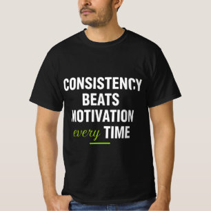 T-shirt Motivation Fitness pour rester cohérent Discipli