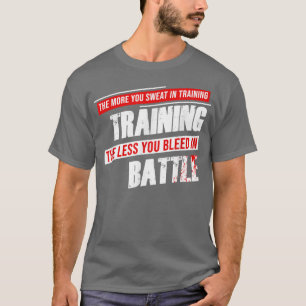 T-shirt Motivation Gym Plus vous suez dans l'entraînement,