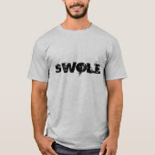 T-shirt Motivation Gym "Swole" (Devant)