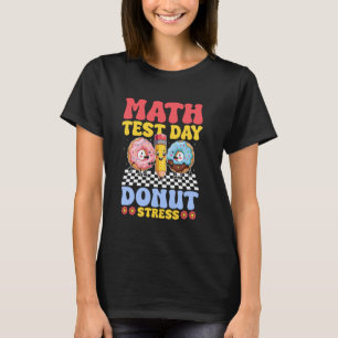 T-shirt Motivation Jour De Test De Mathématiques Donut Str