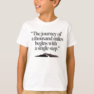 T-shirt Motivation - Mille lieues et un premier pas