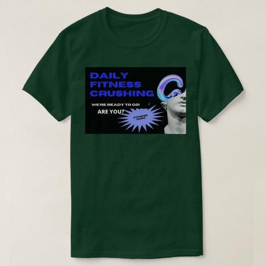T-SHIRT MOTIVATION QUOTIDIENNE (Design devant)
