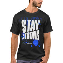 T-Shirt Motivation « Restez Fort » | Inspirant