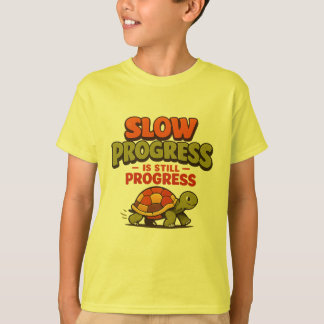 T-shirt Motivation Tortue : Le Progrès Lent Est Toujours U