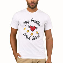 Motivational Kindness Design for T Shirts