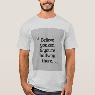 : t-shirt motivationnel, t-shirt citation inspiran