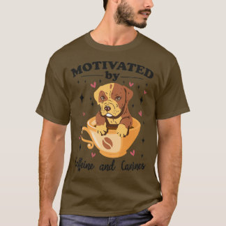 T-shirt motivé par la caféine et canines chien et café l
