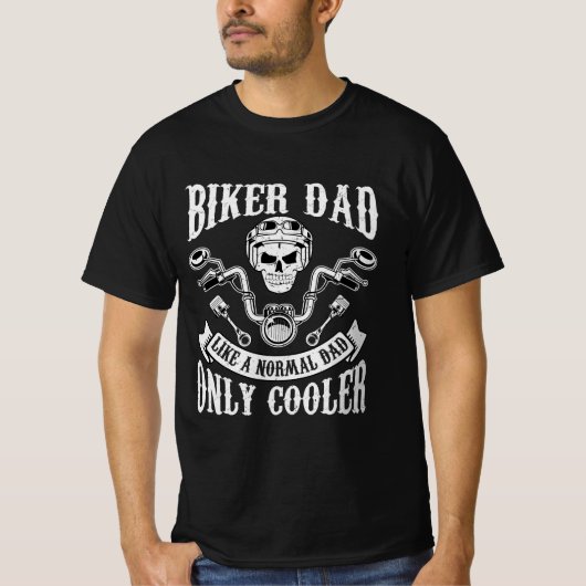 T-Shirt Moto, Biker Dad Like a Normal (Devant)