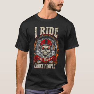 T-shirt Moto Je Circule Donc Je Ne Choque Pas Les Gens