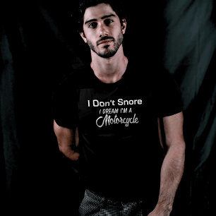 T-shirt MOTO Je ne ronfle pas Rêve de motard Motocyclette