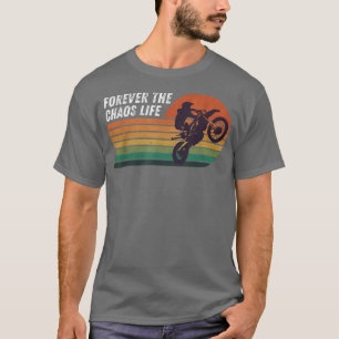 T-shirt Moto rétro vintage pour toujours Le Chaos Life bi