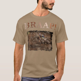 T-shirt Motocross and Dirt Bike Brap, Braap, Braaap! Grun