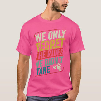 T-shirt Motocross Biker Dirt Vélo Moto Les Rides Nous T