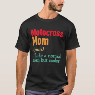 T-shirt Motocross Maman Définition Sports Maman Fête des m