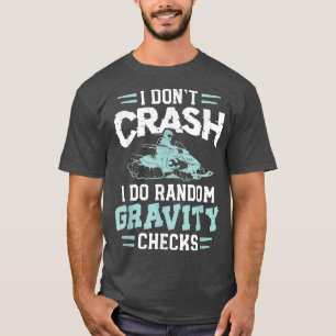 T-shirt Motoneige Motoneige Motoneigiste Gravité Vérifiez