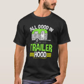T-shirt Motorhome Rv Camper Tout Bon Dans Trailer Ho (Devant)