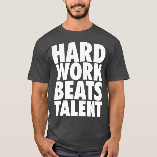 T-shirt Mots Motivationnels - Travail Dur bat Talent (Devant)