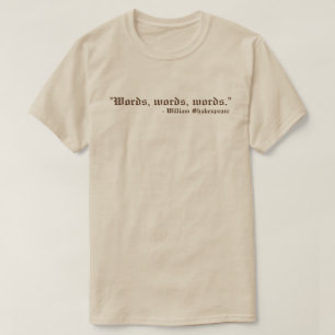 T-shirt Mots Mots Mots Mots Mots Shakespeare