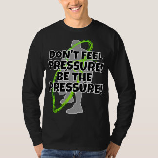 T-SHIRT MOTTO DE PRESSION