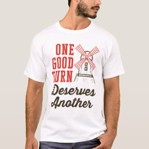 T-shirt Moulin à vent Un service en vaut un autre