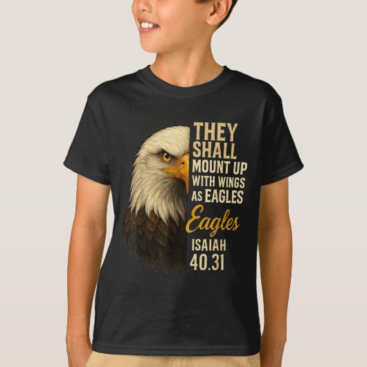 T-shirt Mount Up Wings As Eagles Isaiah 40_31 Christian Bi (Devant)
