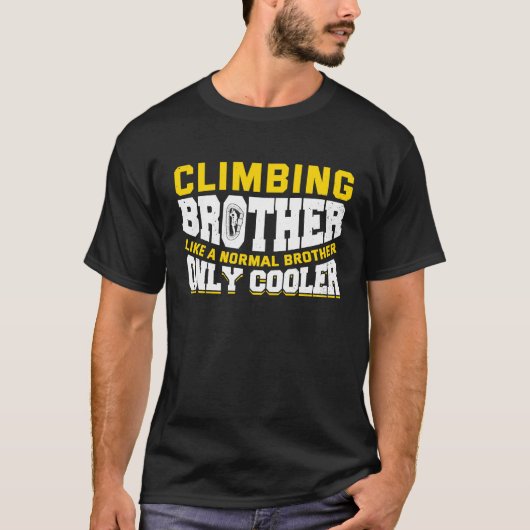 T-shirt Mountain Climbing Rock Climb Climber Brother 3 (Devant)