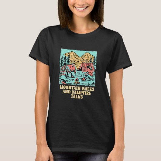 T-shirt Mountain Walks and Campfire Talks Hiking Camping H (Devant)