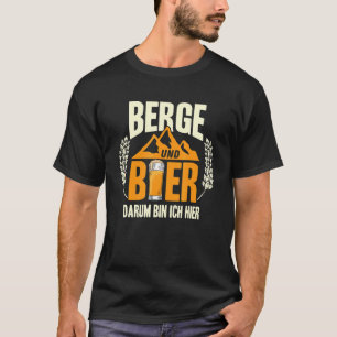 T-shirt Mountains And Beer C'est pourquoi je suis ici Hike