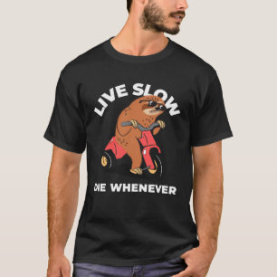 T-shirt Mourir Lentement En Vie À Chaque Fente Fentes Anim