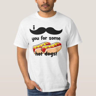 T-shirt Moustache I vous pour quelques hot-dogs !