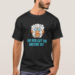 T-shirt Moutons Ou Moutons Avez-Vous Obtenu Le Vaccin Pour