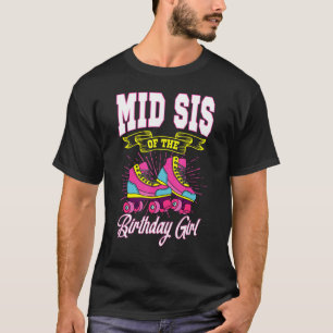 T-shirt Moyen Sis De L'Anniversaire Fille Roller Patins An
