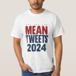 T-shirt Moyenne Tweets 2024 Trump élection drôle<br><div class="desc">Moyenne Tweets 2024 Trump élection drôle</div>