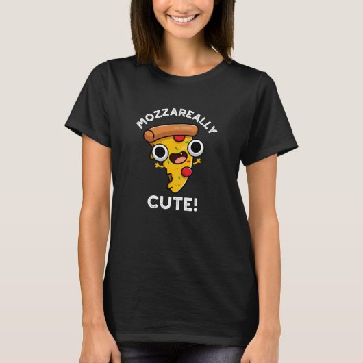 T-shirt Mozza vraiment mignon Pizza Pun Dark BG (Devant)