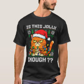 T-shirt Mpy Christmas Cat Ugly Sweater Is This Jolly Enoug (Devant)