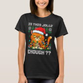T-shirt Mpy Christmas Cat Ugly Sweater Is This Jolly Enoug (Devant)