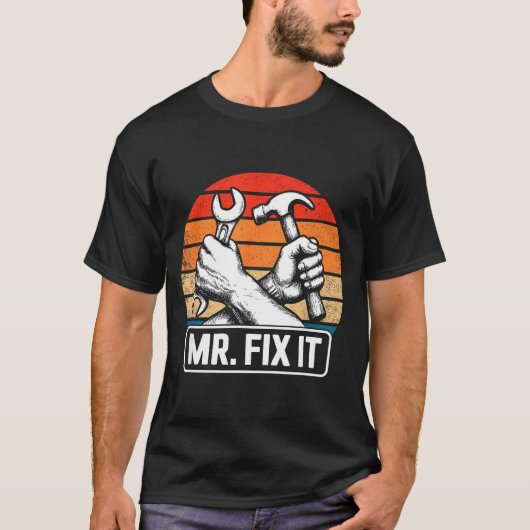 T-shirt Mr. Fix It Funny Dad Shirts For Men From Wife Fath (Devant)