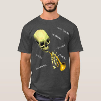 T-shirt Mr Skeltal Doot & Meme Funny Bones & Calcium