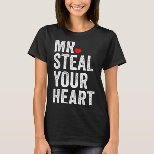 T-shirt Mr. Steal Your Heart Funny Valentines Day Men’s  (Devant)