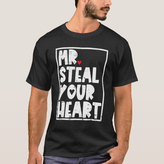T-shirt Mr Steal Your Heart Valentines Day Funny V Day Boy (Devant)