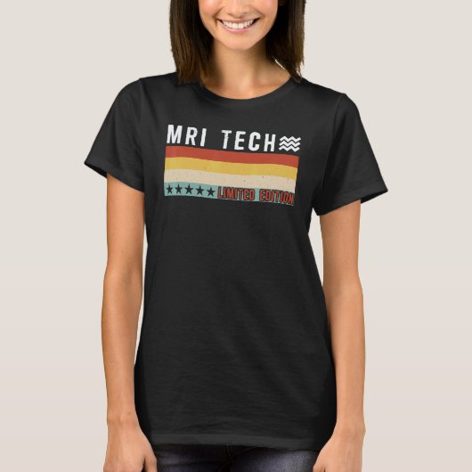 T-shirt Mri Tech Job Title Profession Worker Appreciation  (Devant)