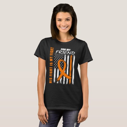 T-shirt MS His Fight Is My Fight Friend Multiple Sclerosis (Devant entier)