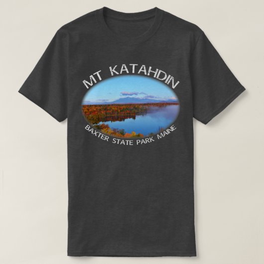 T-shirt Mt Katahdin Automne Maine Beauté Pittoresque (Design devant)