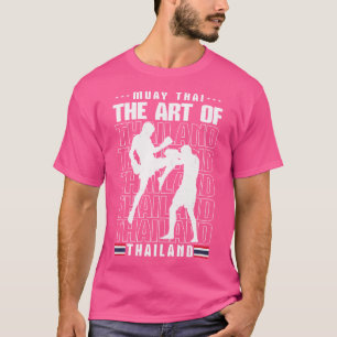 T-shirt Muay Thai L'Art De Thaïlande Martial Arts Kickbox