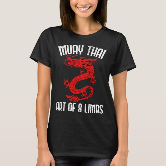 T-shirt Muay Thai Of 8 Limbs Muay Thai Quotes (Devant)